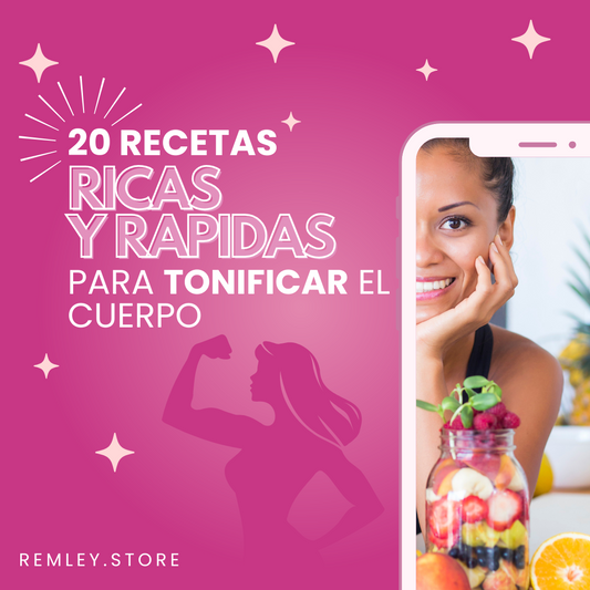 eBook de 20 Recetas Ricas y Rápidas Para Tonificar El Cuerpo